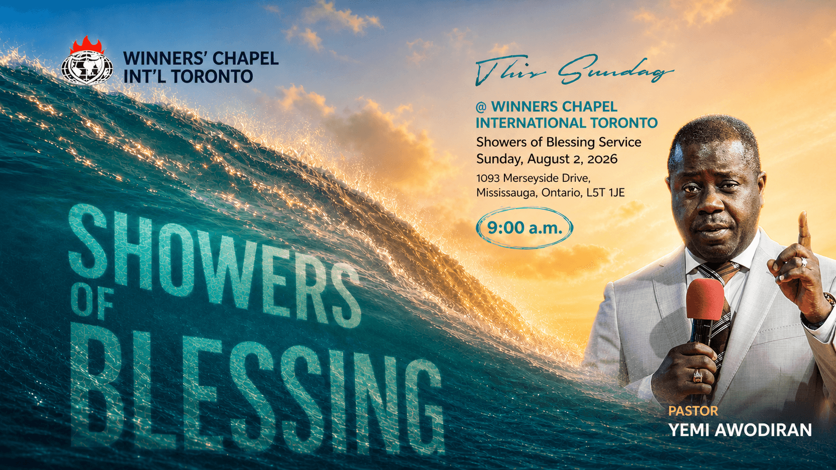 Showers of Blessing Service at Winners Chapel International Toronto with Pastor Yemi Awodiran, Sunday August 2, 2026 at 9:00am